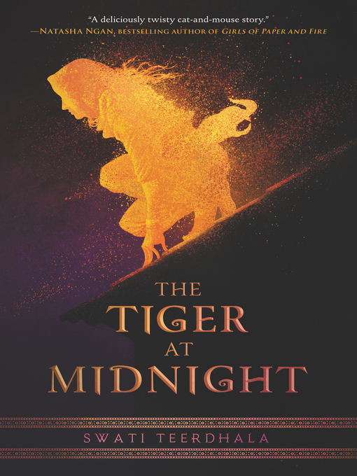 Title details for The Tiger at Midnight by Swati Teerdhala - Wait list